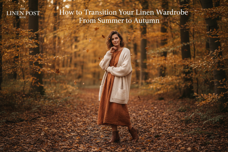 How to Transition Your Linen Wardrobe From Summer to Autumn